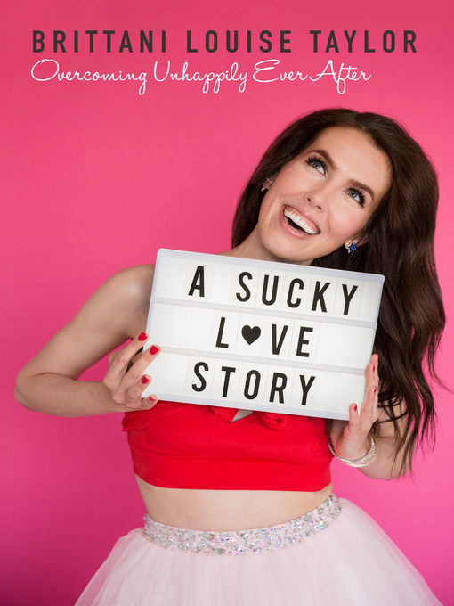 Title details for A Sucky Love Story by Brittani Louise Taylor - Available